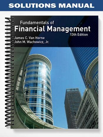 Fundamentals financial management van horne solution manual. - The wall street journal complete personal finance guidebook.
