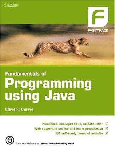 Fundamentals of Programming Using Java