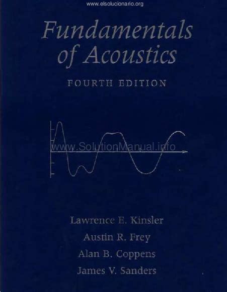 Fundamentals of acoustics kinsler solution manual. - Adriaan morriën en het heelal in de huiskamer.
