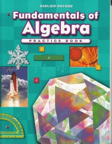Fundamentals of algebra practice book progress in mathematics. - Federal taxation solutions manual roberta santos.