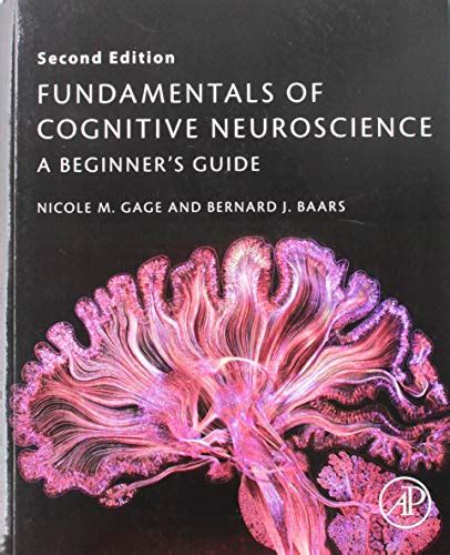 Fundamentals of cognitive neuroscience a beginner apos s guide. - The writers retreat kit a guide for creative exploration and personal expression.