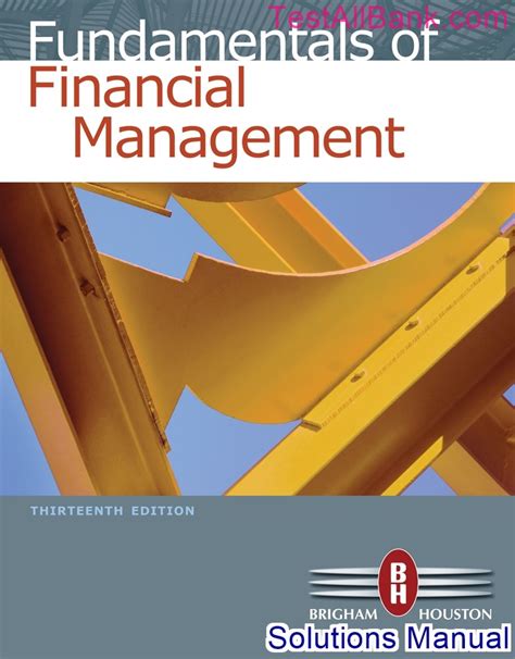 Fundamentals of financial management 13e solution manual. - Introduzione alla vita di giacomo scarbo..