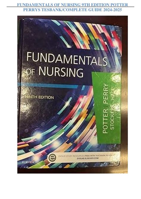 Fundamentals of nursing 9th edition access code.  Potter, Anne Griffin Per...