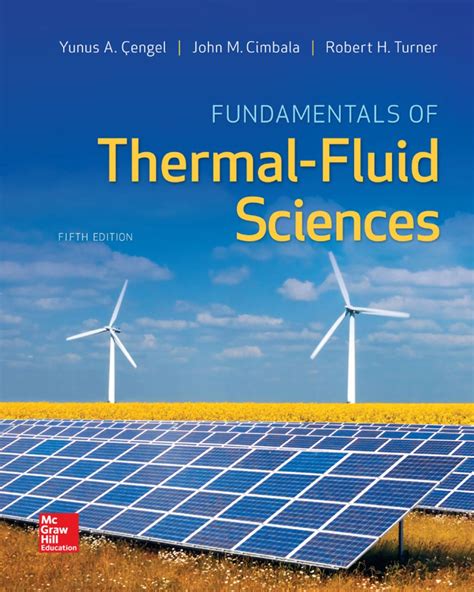 Fundamentals of thermal fluid sciences solution manual 3rd edition. - Fundamentals of thermal fluid sciences solution manual 3rd edition.