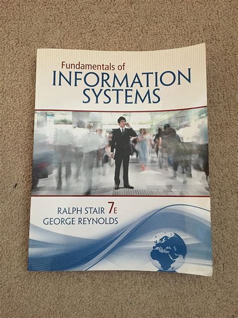 Full Download Fundamentals Of Information Systems By Ralph M Stair