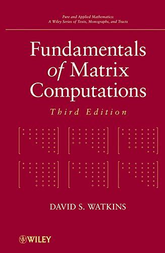 Download Fundamentals Of Matrix Computations By David S Watkins