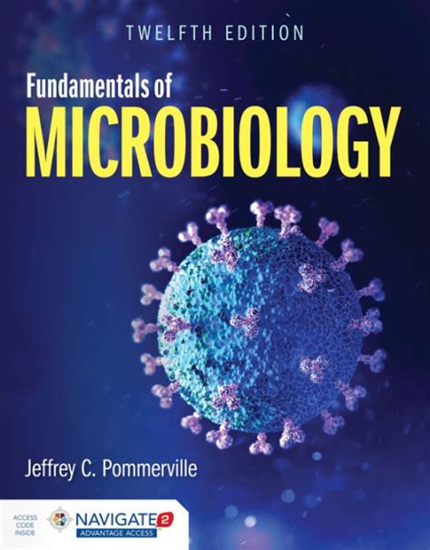 Read Online Fundamentals Of Microbiology Body Systems Third Edition With Navigate Advantage Access By Jeffrey C Pommerville