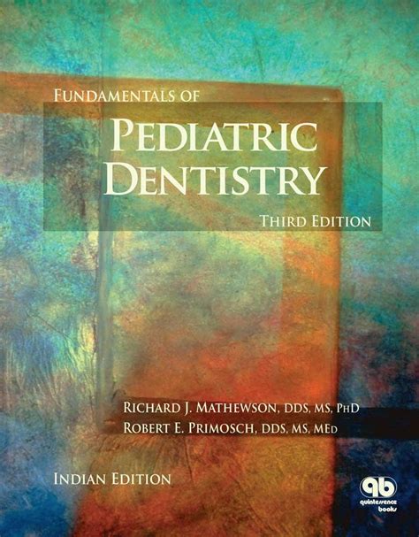 Read Fundamentals Of Pediatric Dentistry By Richard J Mathewson