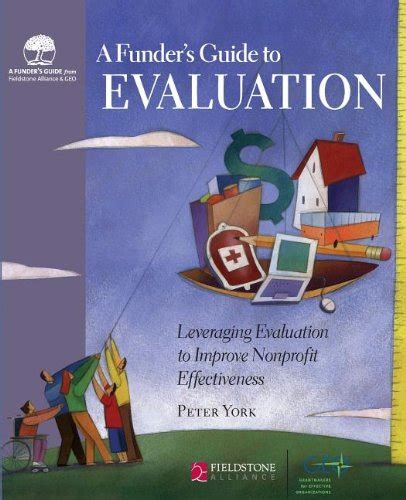 Funders guide to evaluation leveraging evaluation to improve nonprofit effectiveness. - Free harley davidson service manuals download.
