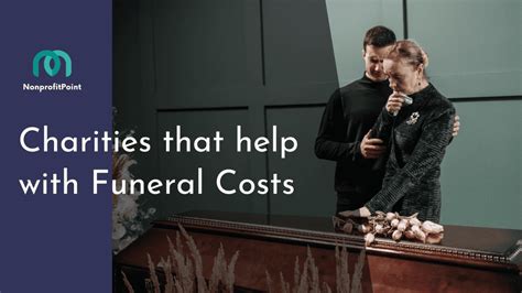 Funeral cost assistance.  In this article, we will discuss 12 charities li...