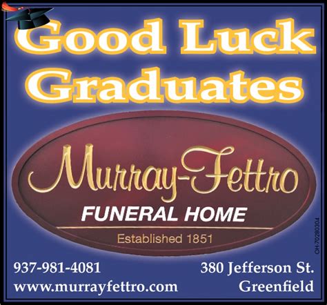 Funeral homes in greenfield ohio. Murray - Fettro Funeral Home | Serving families since 1851 