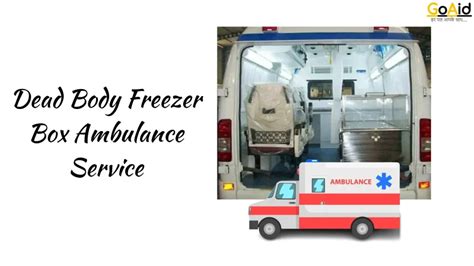 Funeral services in vadodara.  Find Ambulance Services, Dead Body Freezer Box O...