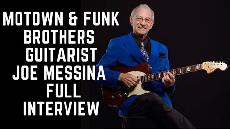 Funk Brother Joe Messina offers a personal message and interview.