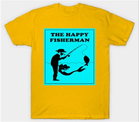 Funny Fisherman T-Shirts TeePublic