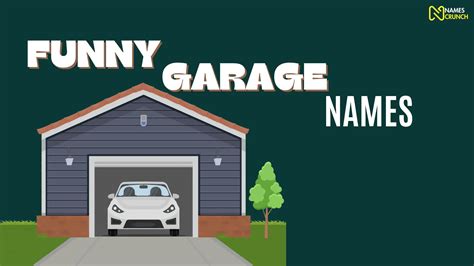 Funny Garage Names