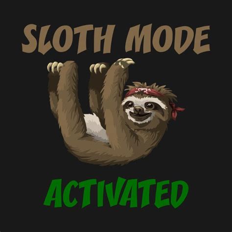 Funny Sloth T-Shirts TeePublic