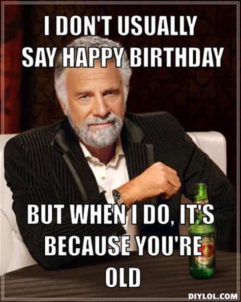 Funny inappropriate birthday memes. 100+ Hysterically Funny Happy Birthday Memes of 2022. by TheBirthdayBest. Birthday gifts, greeting cards, and parties are great. But birthday memes are life! Memes are a lighthearted and creative way to greet your closest friends and family on their birthday. Heck, send birthday memes even to your co-workers if you’re really tight. 