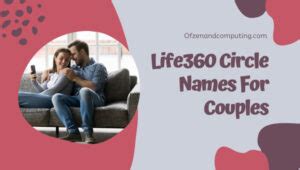 Funny life360 circle names for couples. Life360 Circle Names for Couples (2024) Kahden rakaslintujen välistä yhtenäisyyttä symboloivat parien nimet ovat loistava tapa ilmaista erityistä yhteyttäsi. Jos etsit ideoita Life360-piirin nimeämiseen, tässä on ihastuttavia Life360-piirien nimiä pariskunnille ja luovia vaihtoehtoja, jotka sopivat täydellisesti kahdelle! 