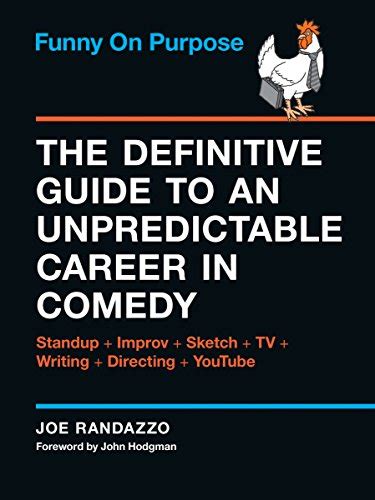 Funny on purpose the definitive guide to an unpredictable career in comedy standup improv sketch tv writing directing youtube. - Traditional chinese medicine diagnosis study guide qiao.