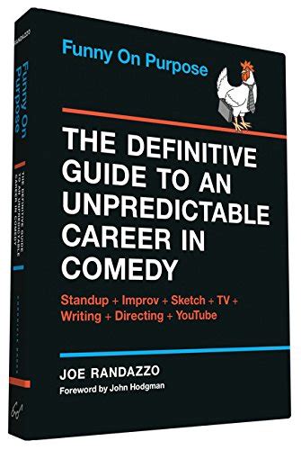 Funny on purpose the definitive guide to an unpredictable career in comedy standup improv sketch tv. - Factory service manual for 2005 wide glide.