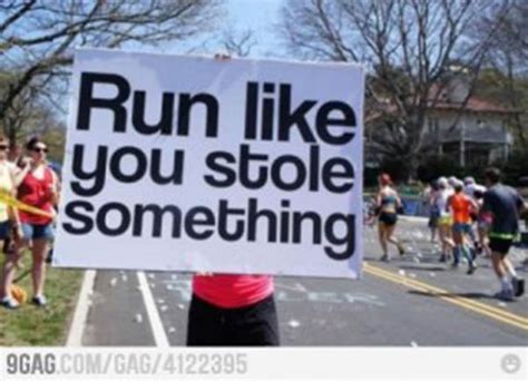 Funny running signs. Sep 22, 2022 - Explore Katelyn Filla's board "XC posters" on Pinterest. See more ideas about running quotes, marathon signs, running signs. 