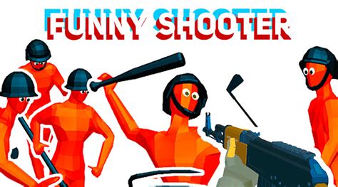 Funny shooter 3 unblocked. 