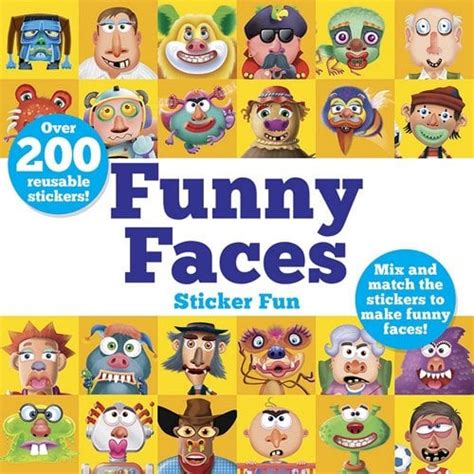 Read Funny Faces Sticker Fun Mix And Match The Stickers To Make Funny Faces By Oakley Graham