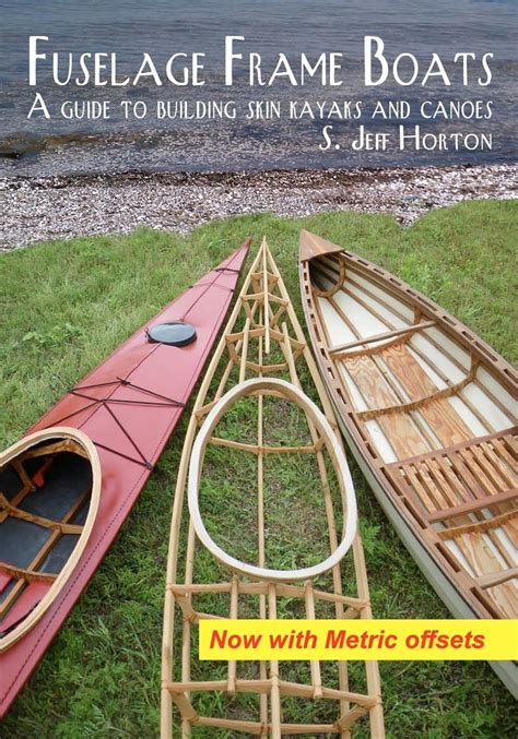 Fuselage frame boats a guide to building skin kayaks and canoes. - Hawke s special forces survival handbook.