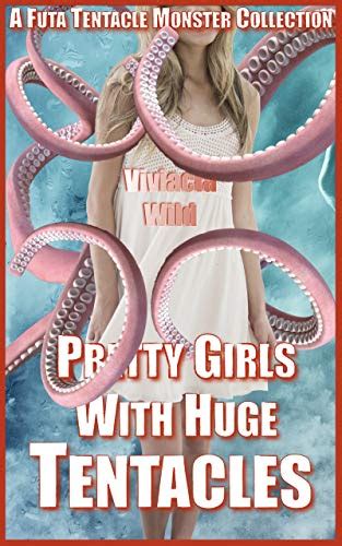 Futa tentacle. Things To Know About Futa tentacle. 