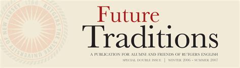 Future Traditions Magazine - Rutgers English Department