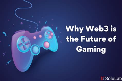 Future Trends in Web3 Gaming