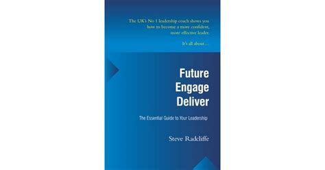Future engage deliver. Be guided by the Future you want and stay focused on your vision. Engage others in productive and stimulating working relationships that make things happen. Deliver the results you need to really move your business forward. Publisher: Pearson Education Limited. ISBN: 9780273772415. Number of pages: 192. Weight: 220 g. 