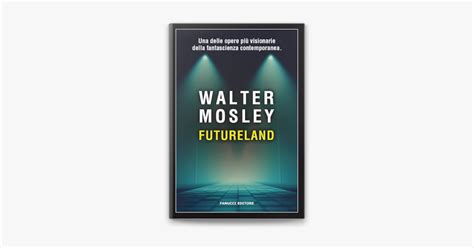 Full Download Futureland By Walter Mosley