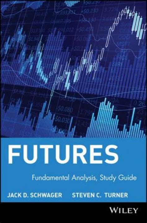 Futures fundamental analysis textbook and study guide. - Freude an unterschieden - kirchen in bewegung.