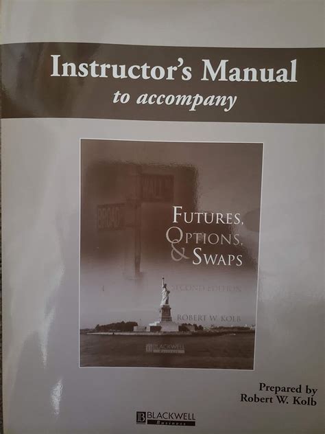 Futures options and swaps instructor s manual. - Pour le manuel d'entretien boeing 727.