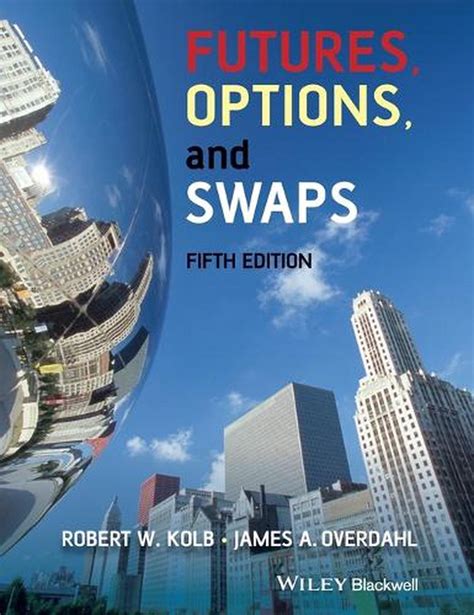 Futures options and swaps textbook only. - Macroeconomics 4th canadian edition manual solutions.