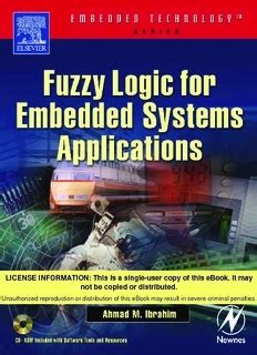 Fuzzy Logic For Embedded Systems Applications