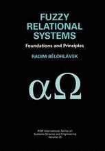 Fuzzy Relational Systems Foundations And Principles 1st Edition