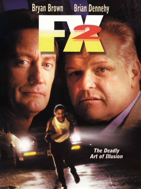 May 10, 1991 · F/X2: Directed by Richard Franklin. With Bryan Brown, Brian Dennehy, Rachel Ticotin, Joanna Gleason. A special effects man helps his girlfriend's ex, a cop, with a sting operation, where the ex gets killed. . 