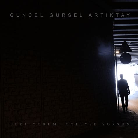 Güncel Gürsel Artıktay Bu Yüzden (Arabic translation).
