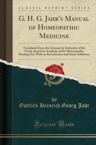 G h g jahrs manual of homoeopathic medicine by gottlieb heinrich georg jahr. - Manuale della pressa per balle di fieno mccormick international 46.