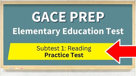 GACE Elementary Education Test Prep Subtest 1 Reading and Language