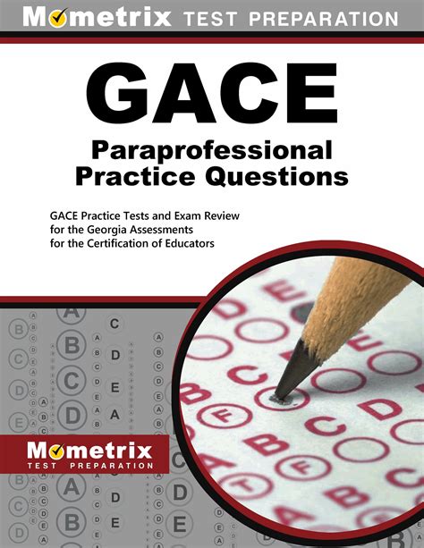 GACE Paraprofessional Practice Questions GACE Practice Tests and Exam