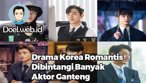 Ganteng Ganteng: Drama Korea Terbaik - balustradellc