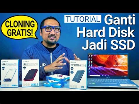 Ganti Harddisk Laptop Jadi SSD: Tutorial Step-by-Step, Feat. Orico ... - balustradellc