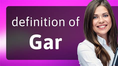 GAR - Definition by AcronymFinder