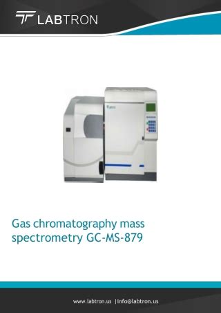 Gas Chromatography Mass Spectrometry GC-MS-879 - wintechmobiles.com