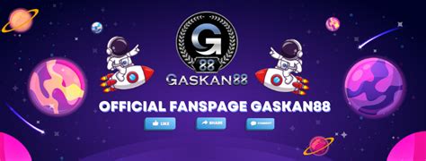 GASKAN88 Official Facebook GASKAN88 - GASKAN88