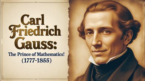 Gauss: The Prince of Mathematicians - wintechmobiles.com