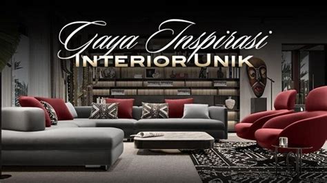 Gaya Inspirasi Interior Etnik - MBtech - balustradellc